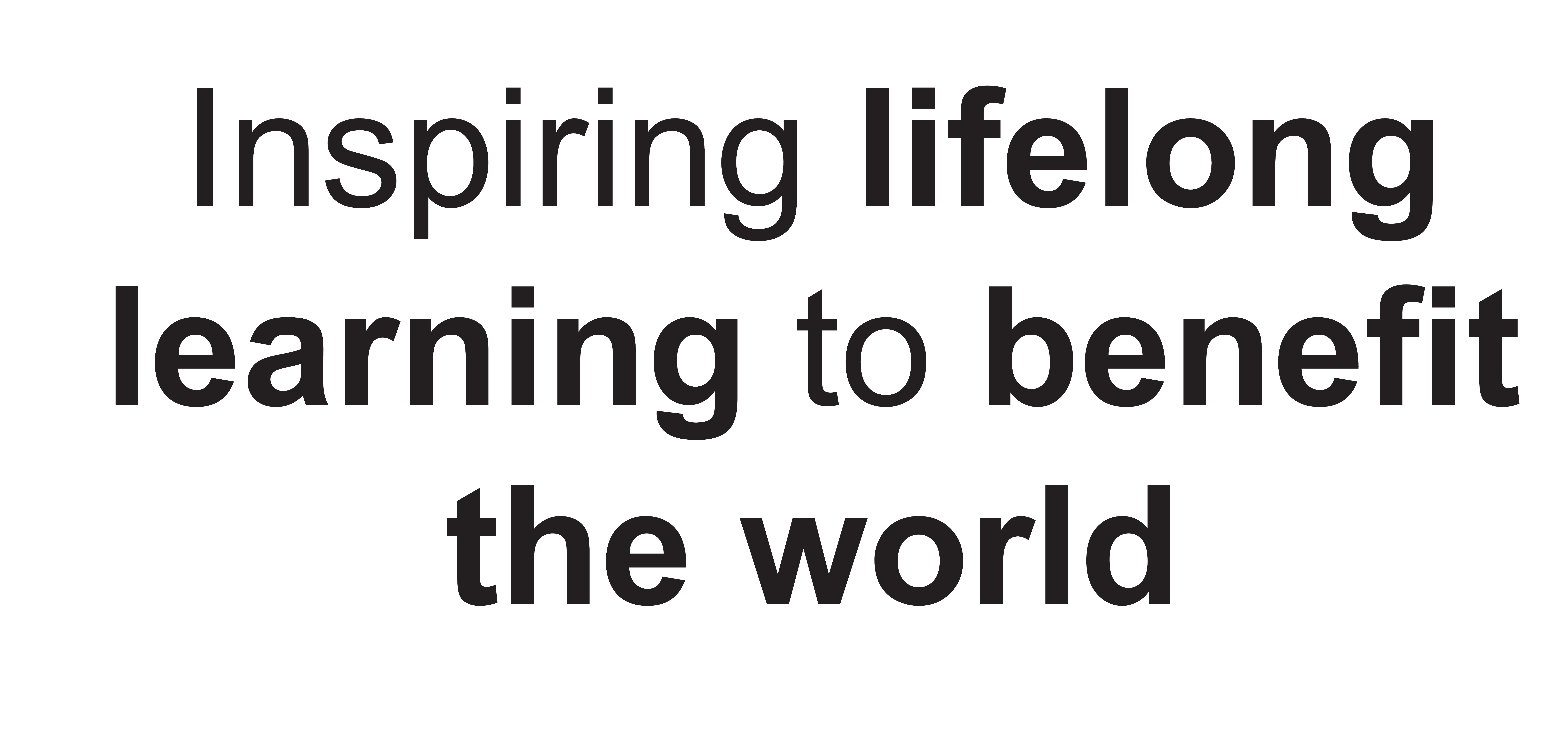 Inspiring lifelong learning to benefit the world